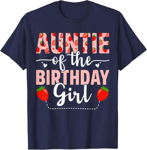 Strawberry Auntie of The Birthday Girl Sweet Strawberry T-Shirt - T-Shirt | Navy