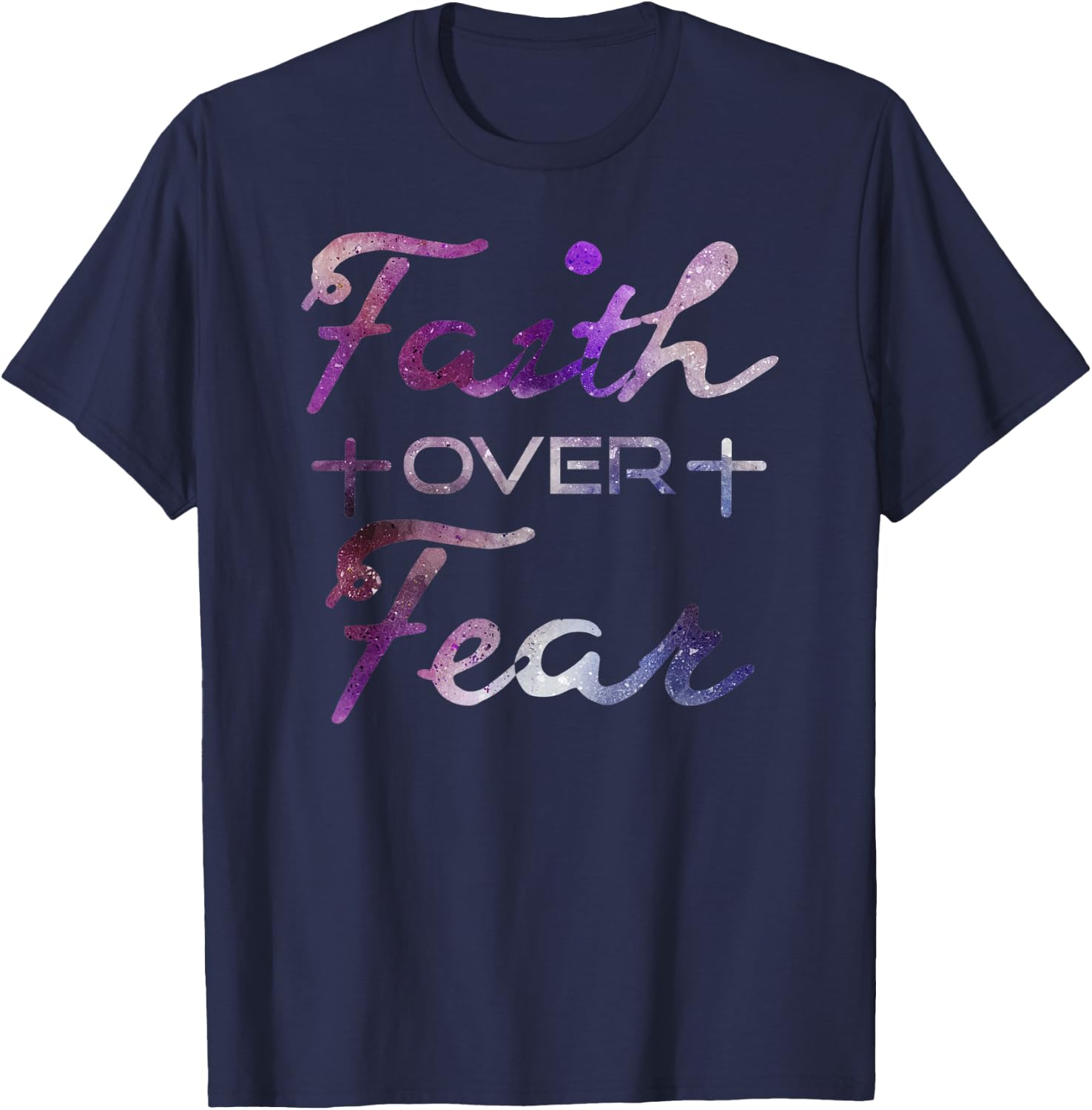 Faith Over Fear Christian Inspiration Bible Quote T-Shirt - T-Shirt | Navy