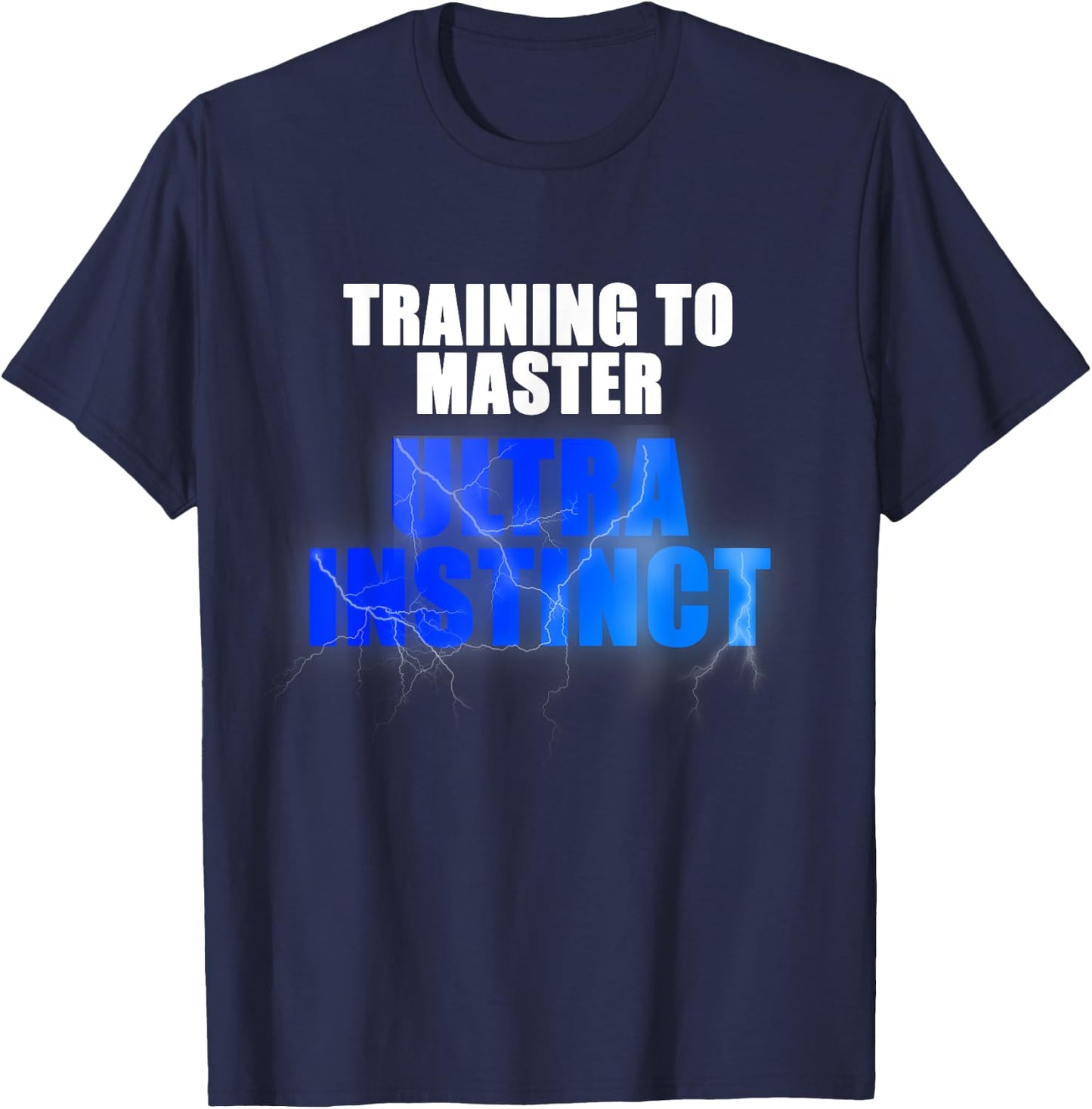 Ultra Instinct Training Gym Workout Anime Manga Shirt T-Shirt - T-Shirt | Navy