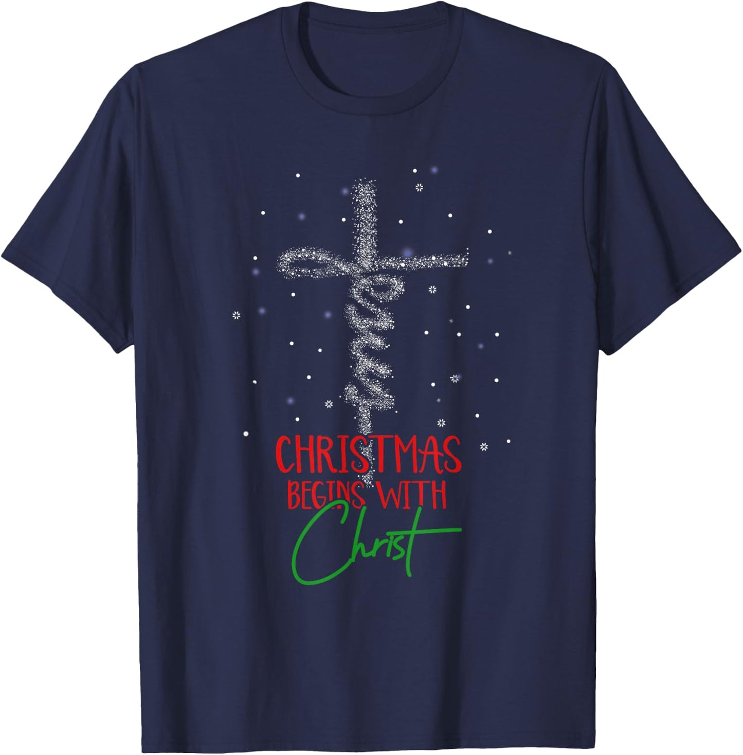 Christmas Begins with Christ Snowman Christian Religious T-Shirt - T-Shirt | Navy
