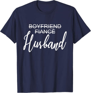 Boyfriend Fiancé Husband, Wedding, Just Married, Matching T-Shirt - T-Shirt | Navy