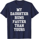 Funny Running Shirt | My Daughter Runs Faster Than Yours T-Shirt - T-Shirt | Navy