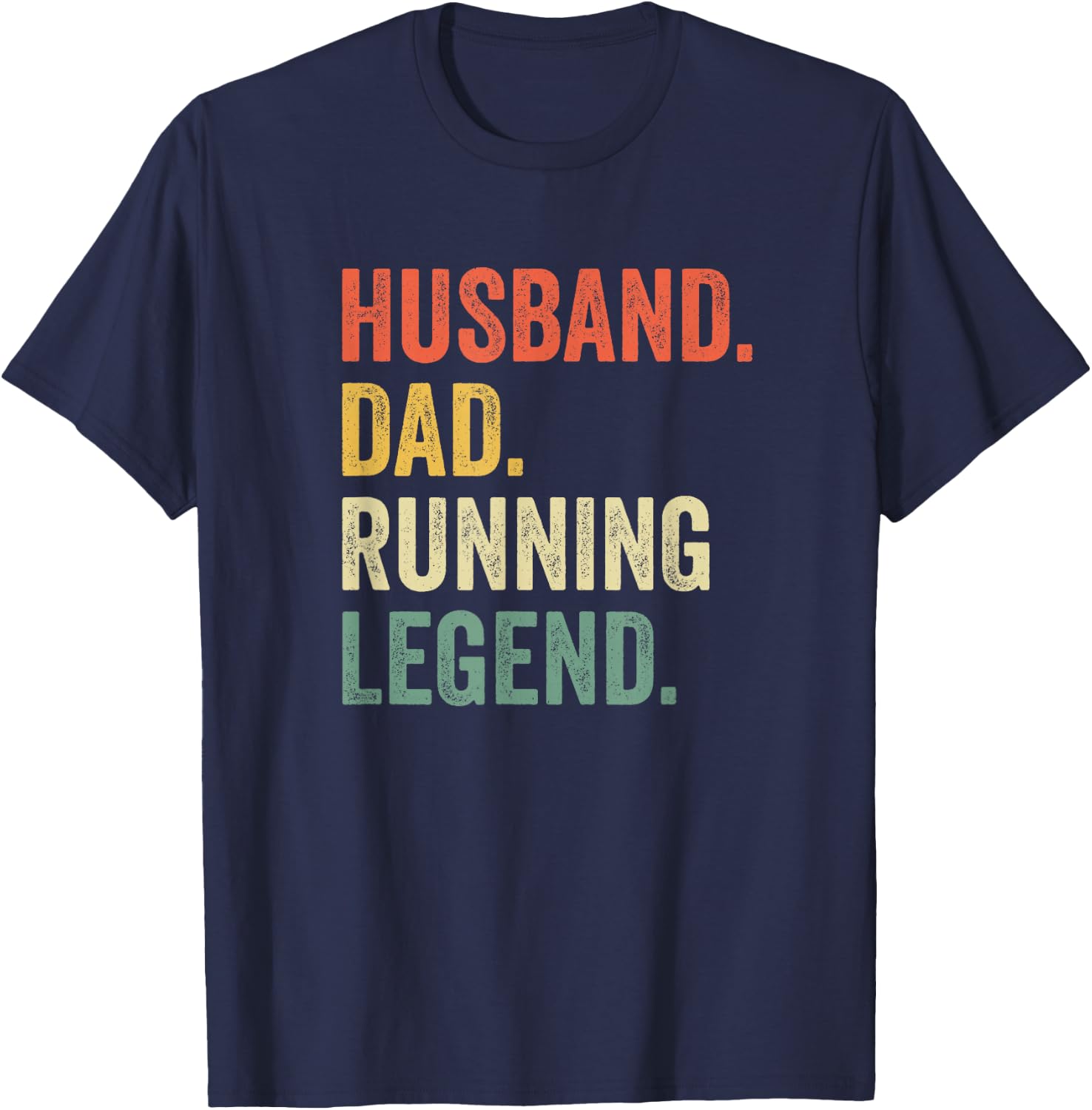 Runner Husband Dad Running Legend T-Shirt - T-Shirt | Navy