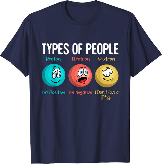 Types Of People - Physicist Physics Science Lover Scientist T-Shirt - T-Shirt | Navy