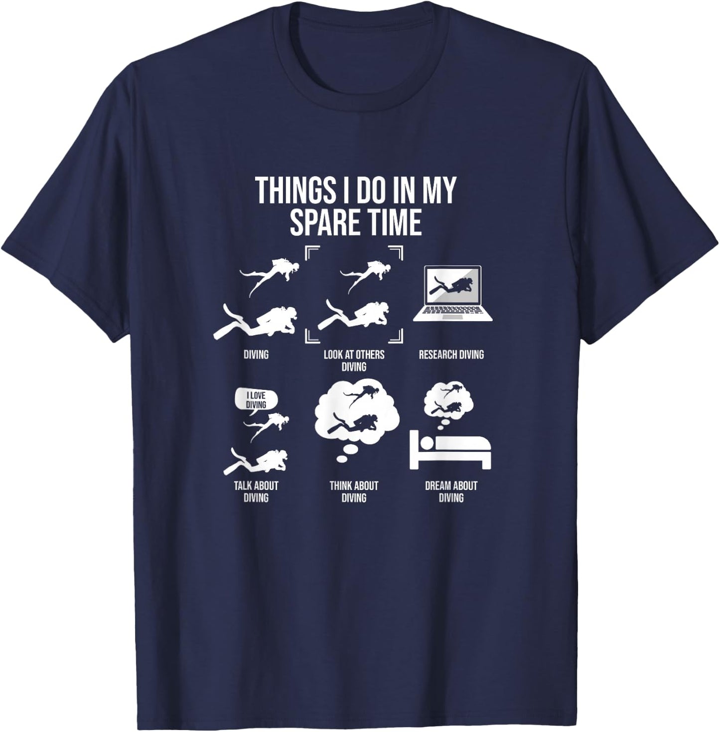 Things I Do In My Spare Time, Scuba Diver T-Shirt - T-Shirt | Navy
