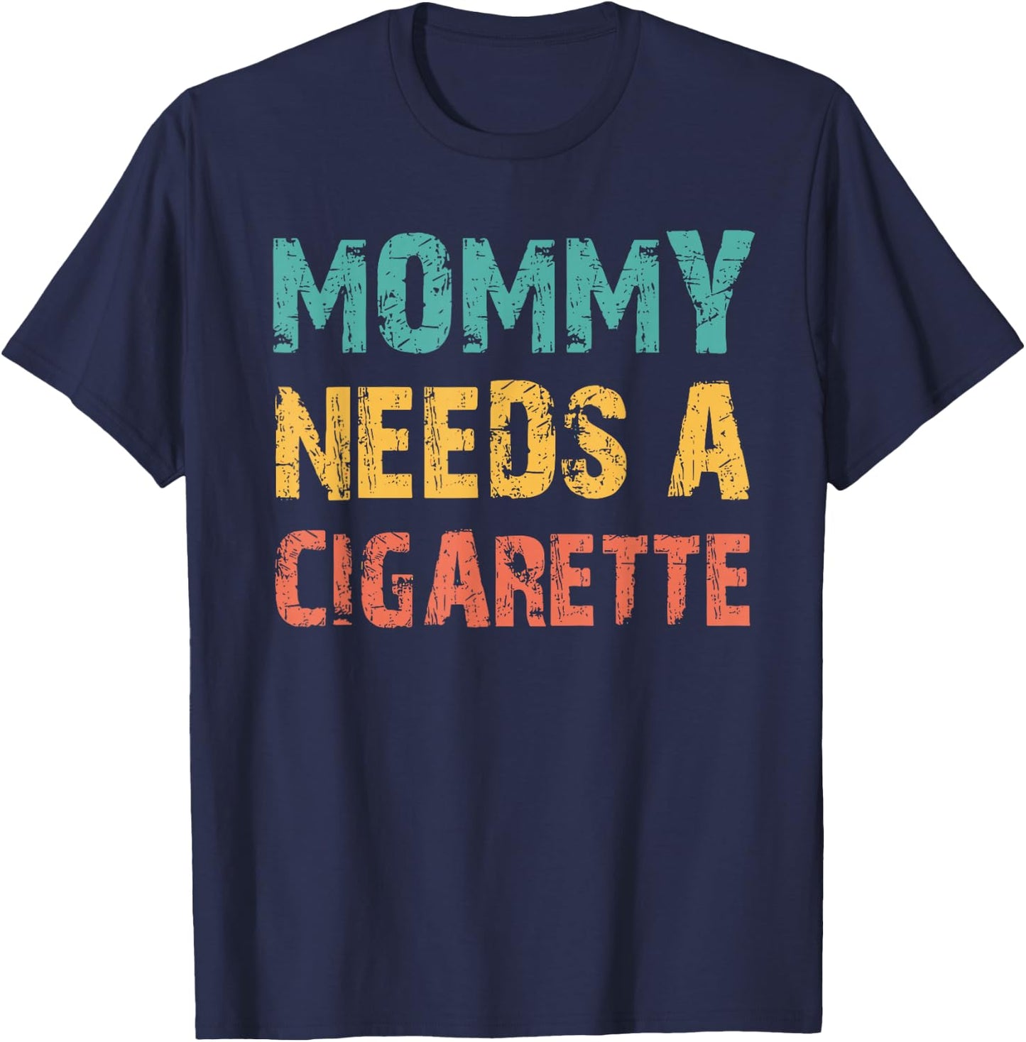 Funny Unhinged Quote Slay Adult Meme T-Shirt - T-Shirt | Navy