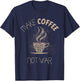 Make Coffee Not War T-Shirt - T-Shirt | Navy