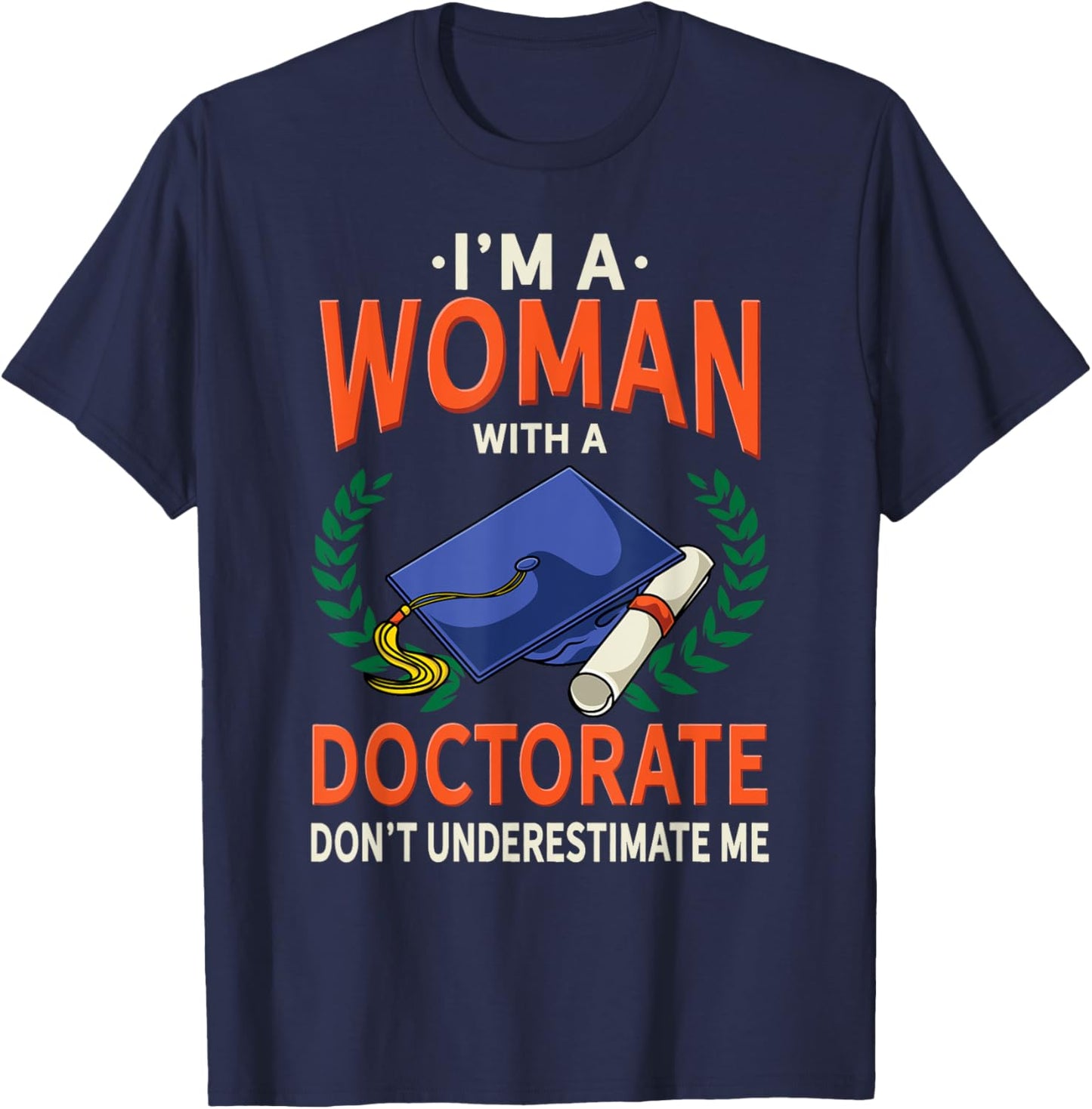 Doctor's grade gift - funny Gift graduation T-Shirt - T-Shirt | Navy