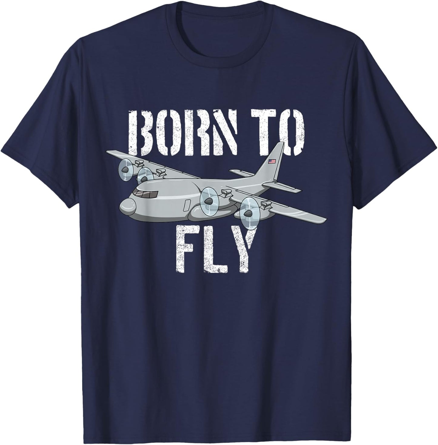 Born To Fly C-130 Military Airplane Flying C130 Hercules T-Shirt - T-Shirt | Navy