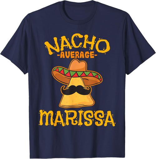 Nacho Average Marissa Personalized Name Funny Taco