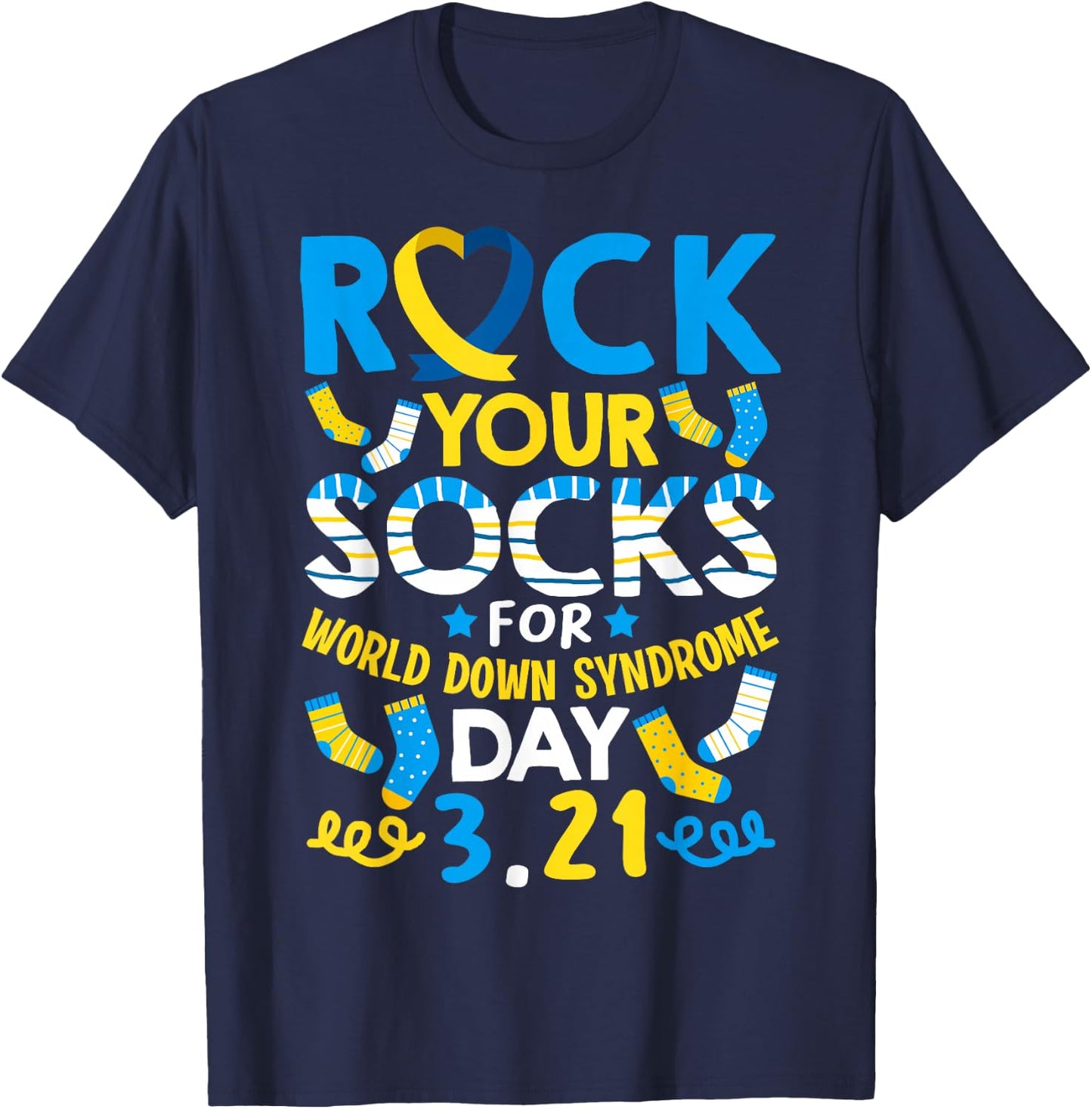 Rock Your Socks Down Syndrome Day Awareness for Boys Girls T-Shirt - T-Shirt | Navy