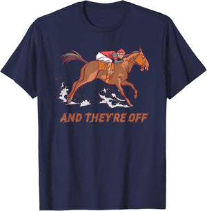 Horse Racing And They're Off Horses Racer Race T-Shirt - T-Shirt | Navy