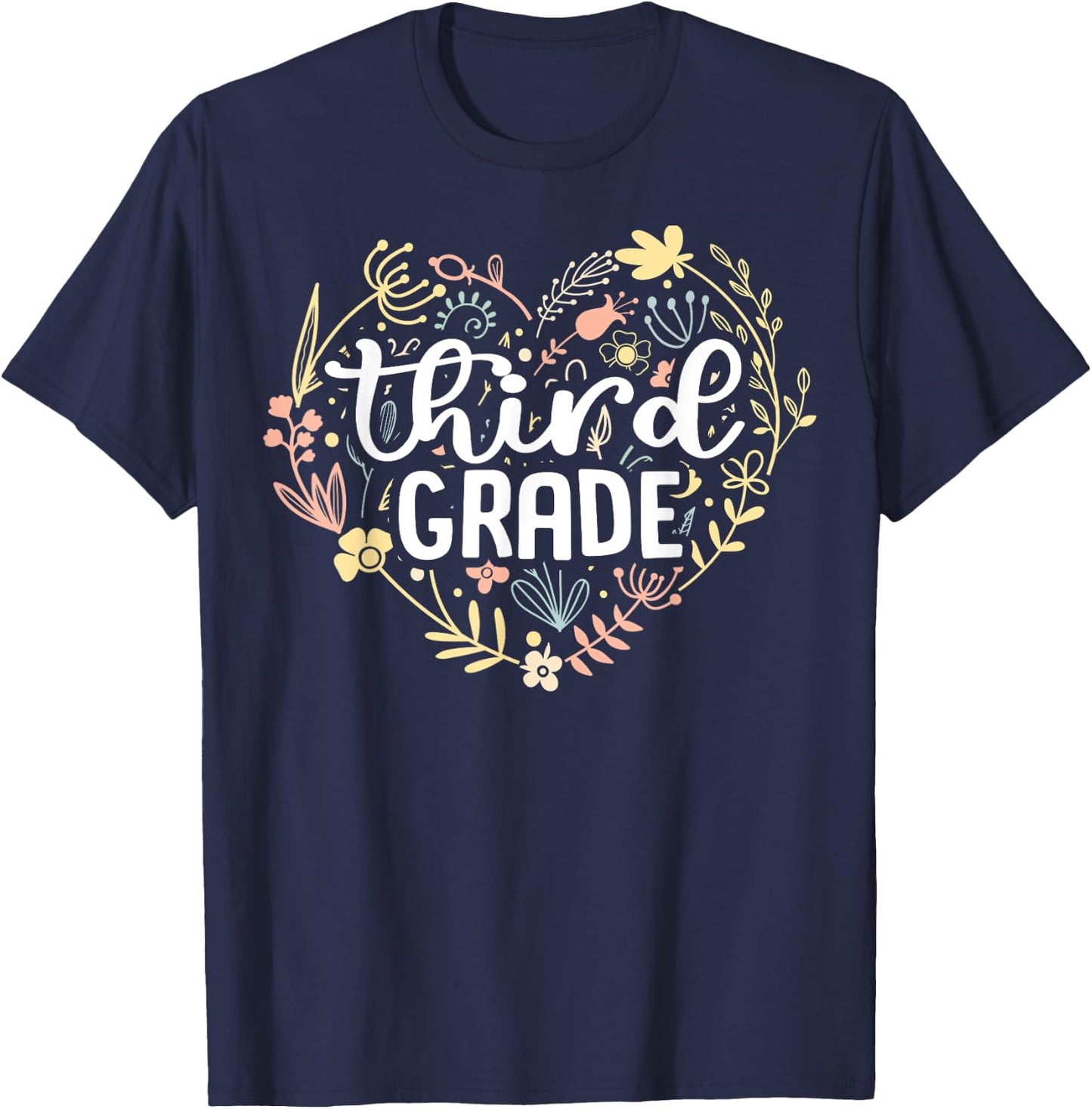 3rd Third Grade Floral Heart Back To School Teacher Girls T-Shirt - T-Shirt | Navy