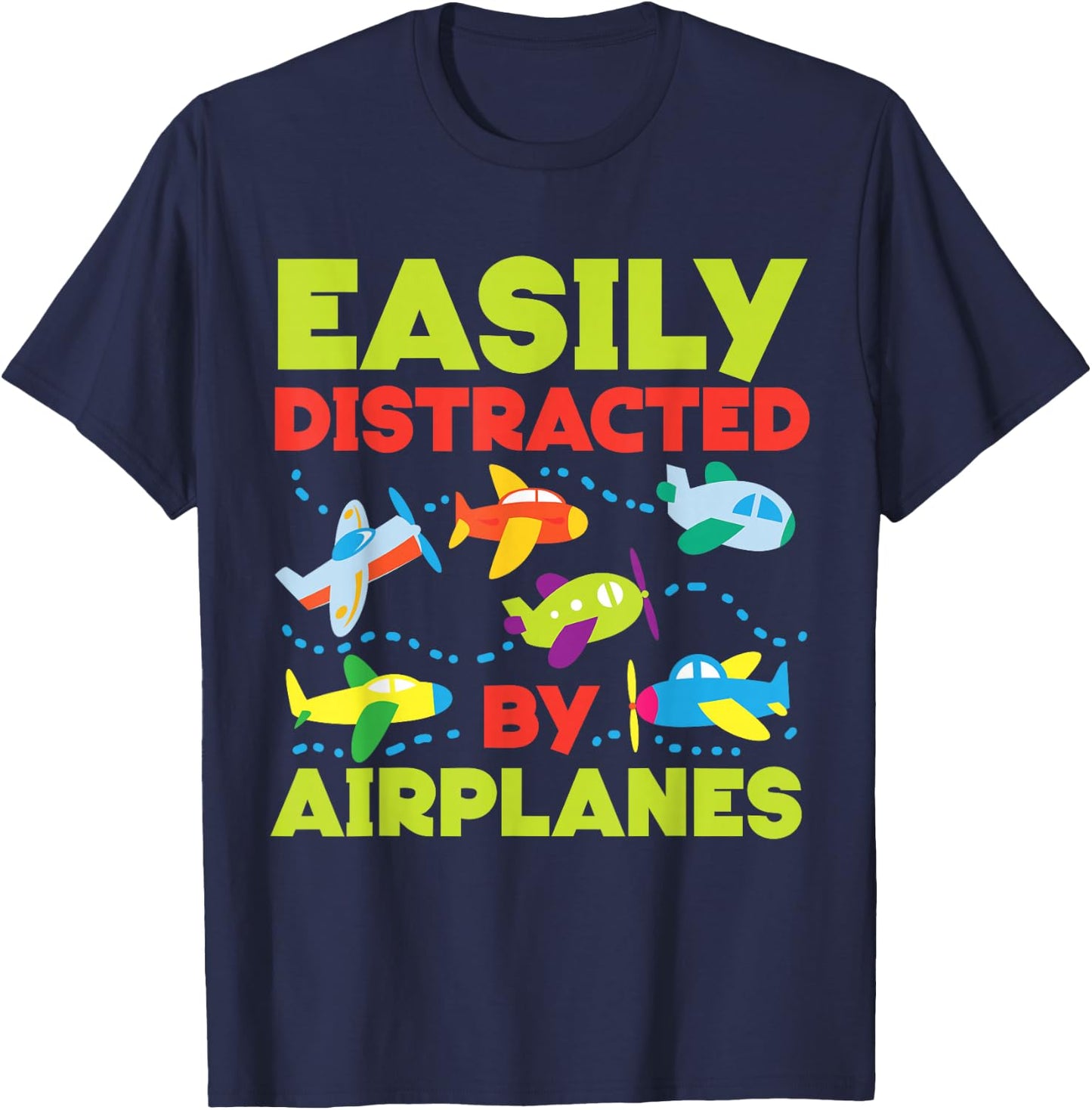 Easily Distracted By Airplanes For Kids T-Shirt - T-Shirt | Navy