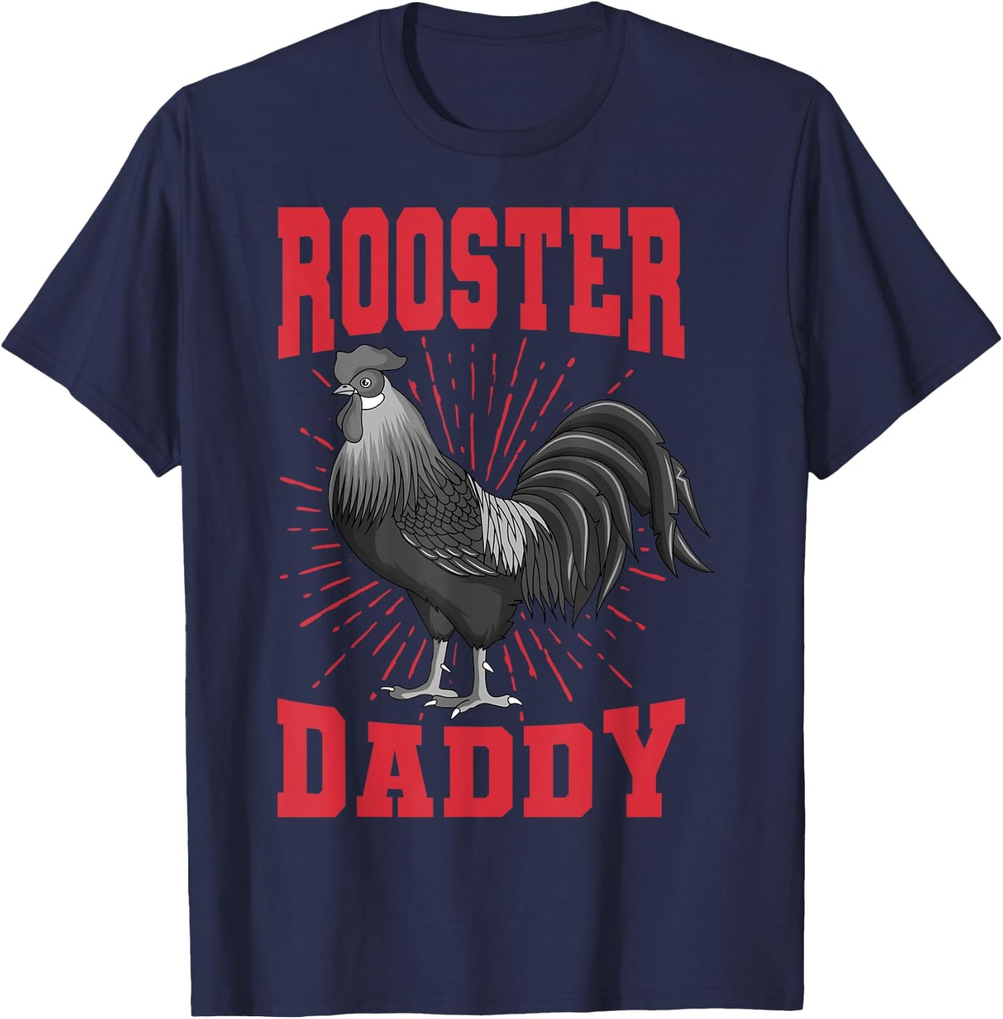 Rooster Daddy Chicken Farm Poultry Father's Day T-Shirt - T-Shirt | Navy