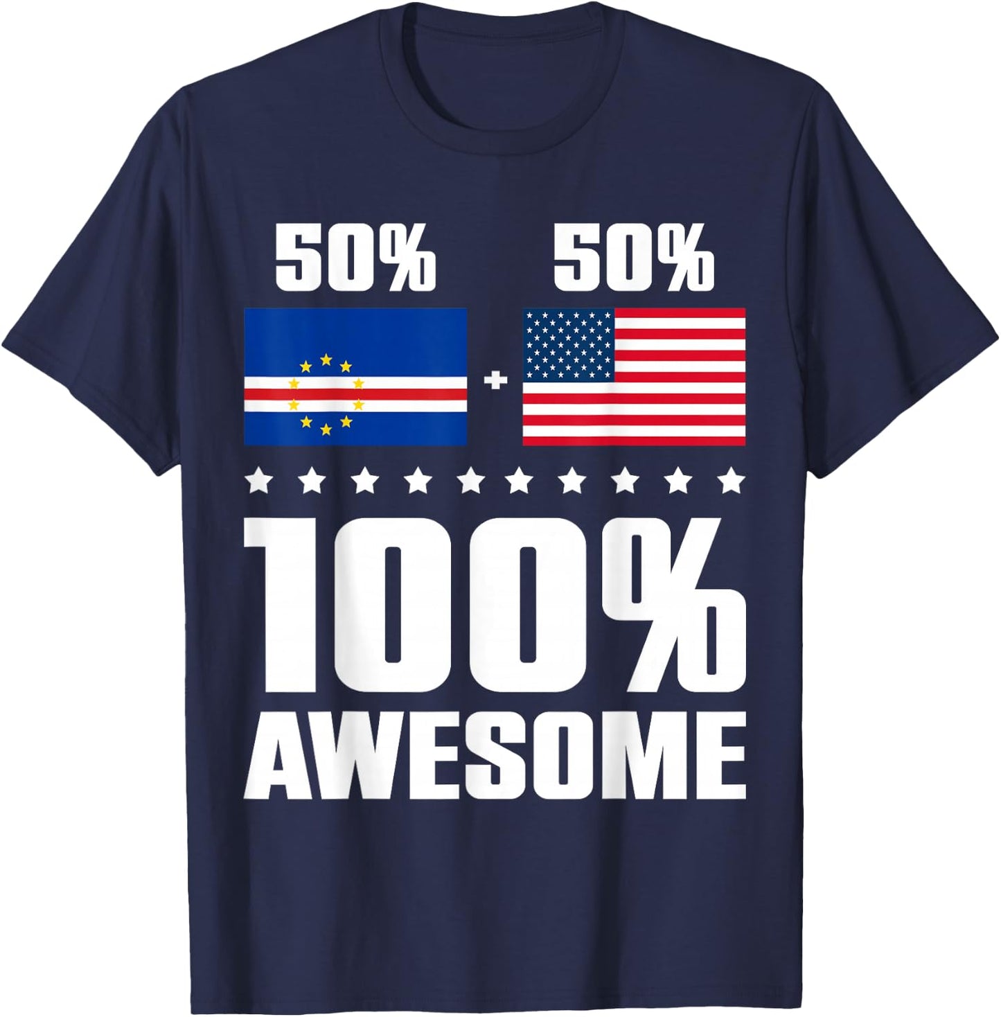 Half Cape Verdean Half American Awesome Cape Verde USA Flag T-Shirt - T-Shirt | Navy