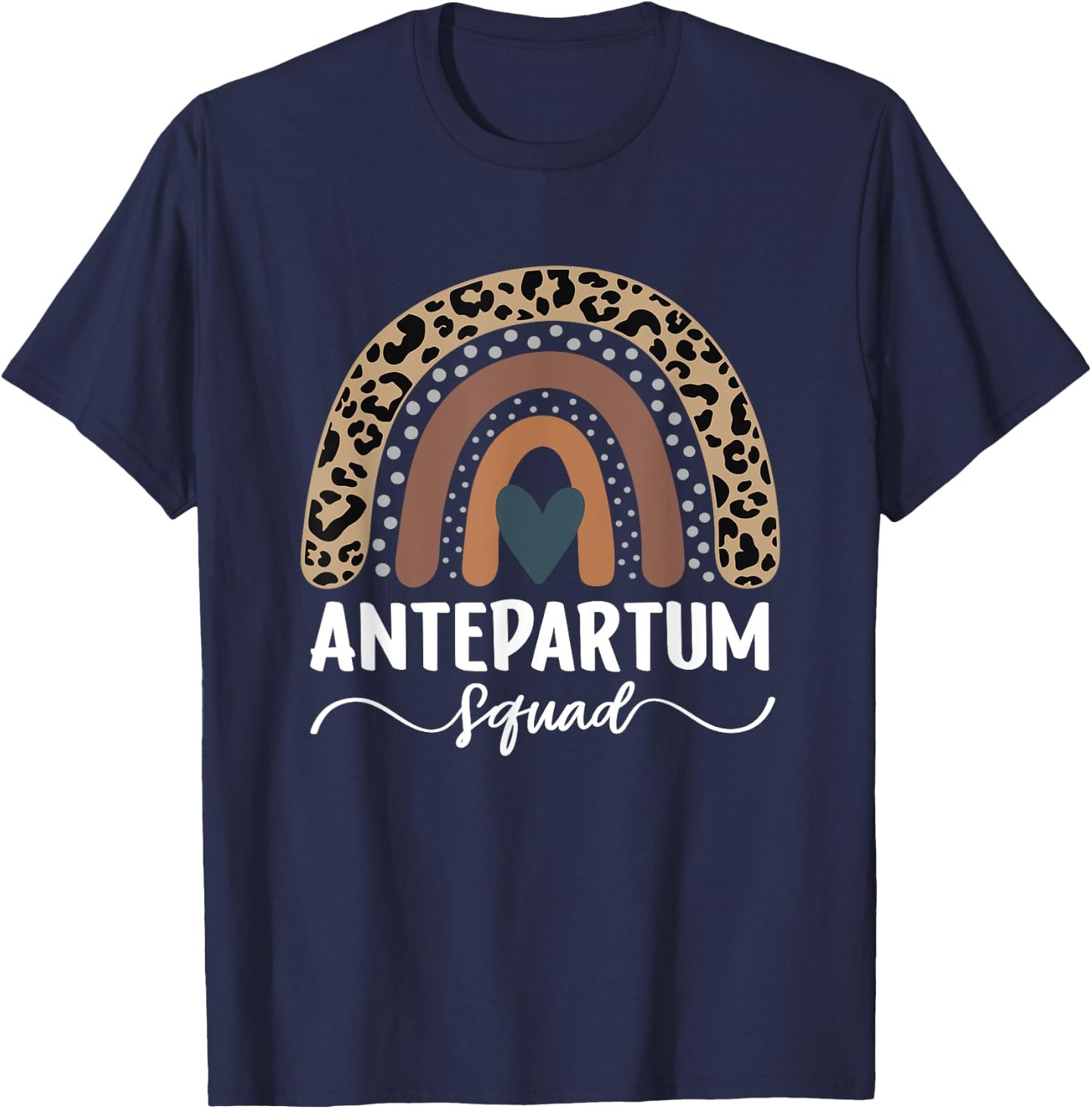 Antepartum Squad, Leopard Rainbow Antepartum Nurse T-Shirt - T-Shirt | Navy