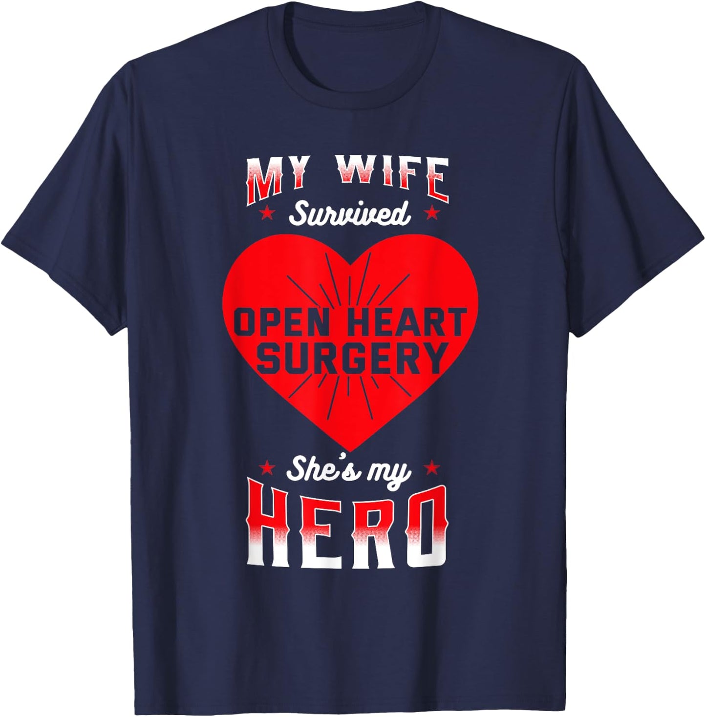Open Heart TR Surgery Transplant CABG Congenital Patients T-Shirt - T-Shirt | Navy
