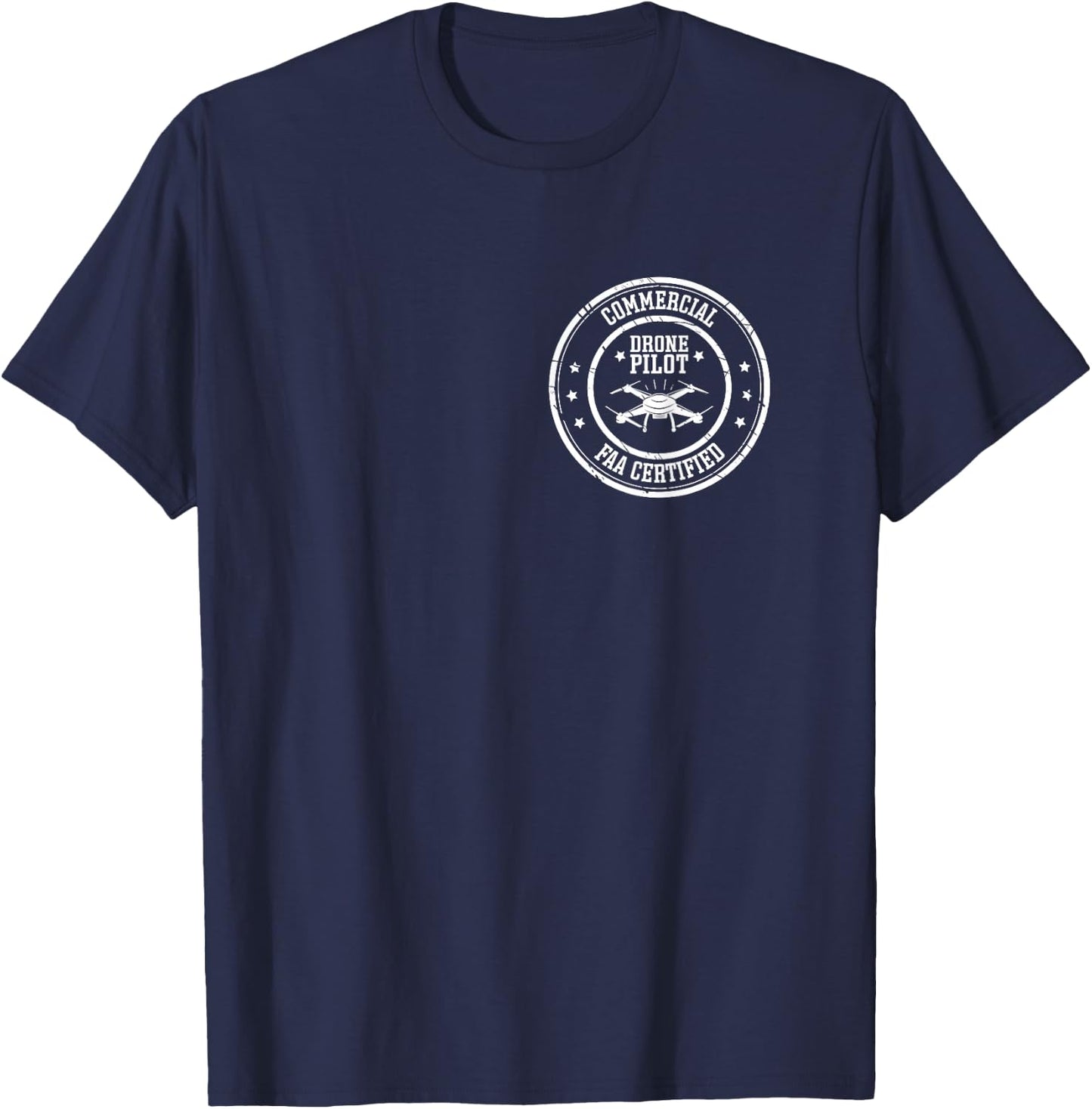 FAA Licensed & FAA Certified Commercial Drone Pilot Small T-Shirt - T-Shirt | Navy