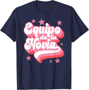 Equipo de la Novia, Spanish, Bachelorette Party, Team Bride T-Shirt - T-Shirt | Navy