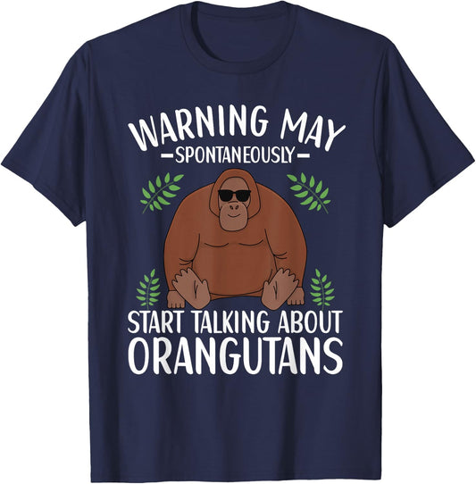 Orangutan Saying for Monkey Lovers Orangutan T-Shirt - T-Shirt | Navy