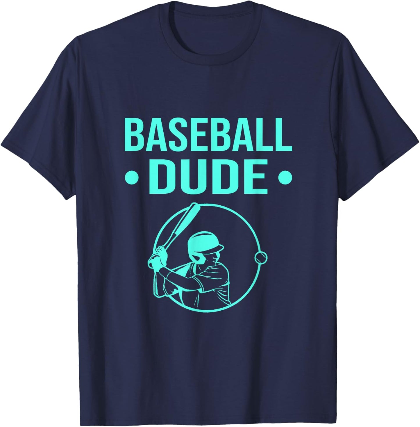 Perfect Baseball Dude Shirt Perfect Dude Merchandise Dude T-Shirt - T-Shirt | Navy