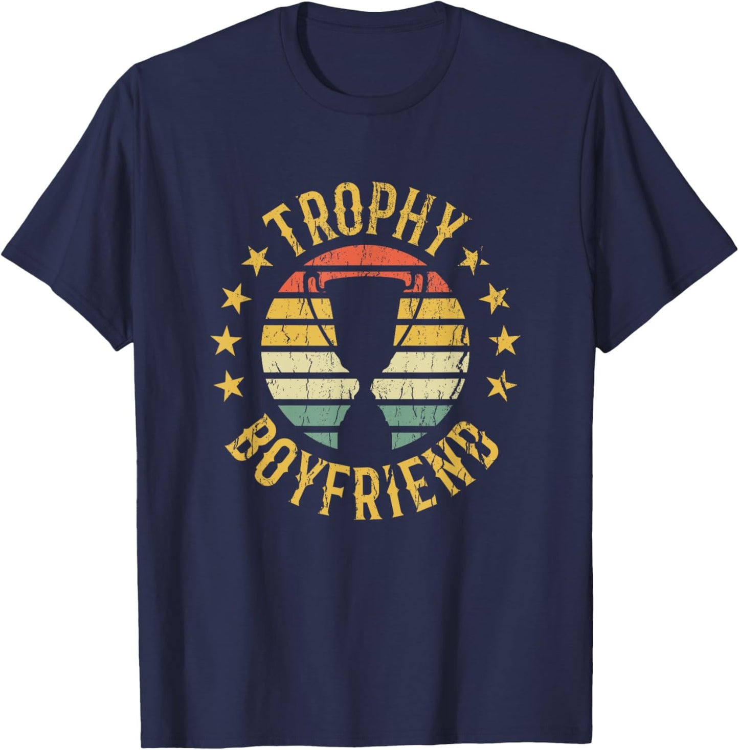 Trophy Boyfriend Retro Clothes Gift Girlfriend Valentine , Black, Small T-Shirt - T-Shirt | Navy