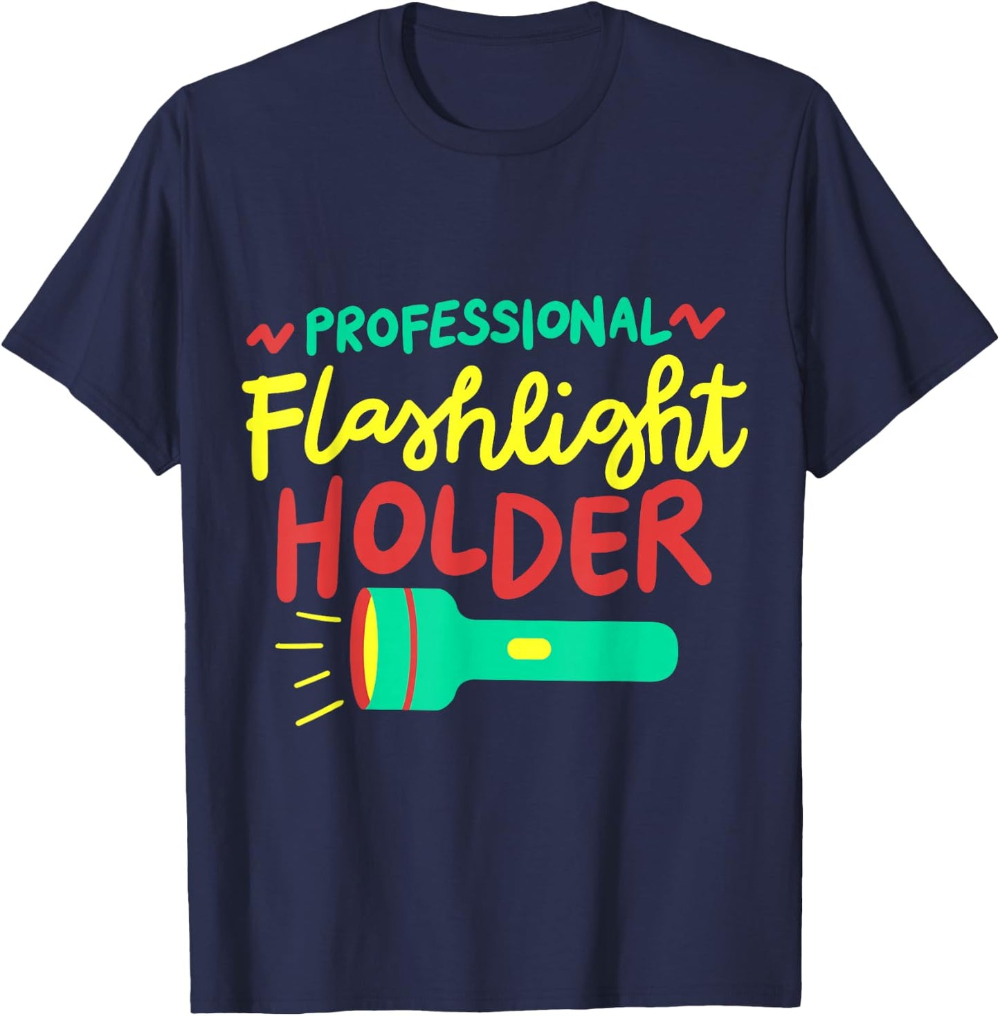 Professional Flashlight Holder T-Shirt - T-Shirt | Navy