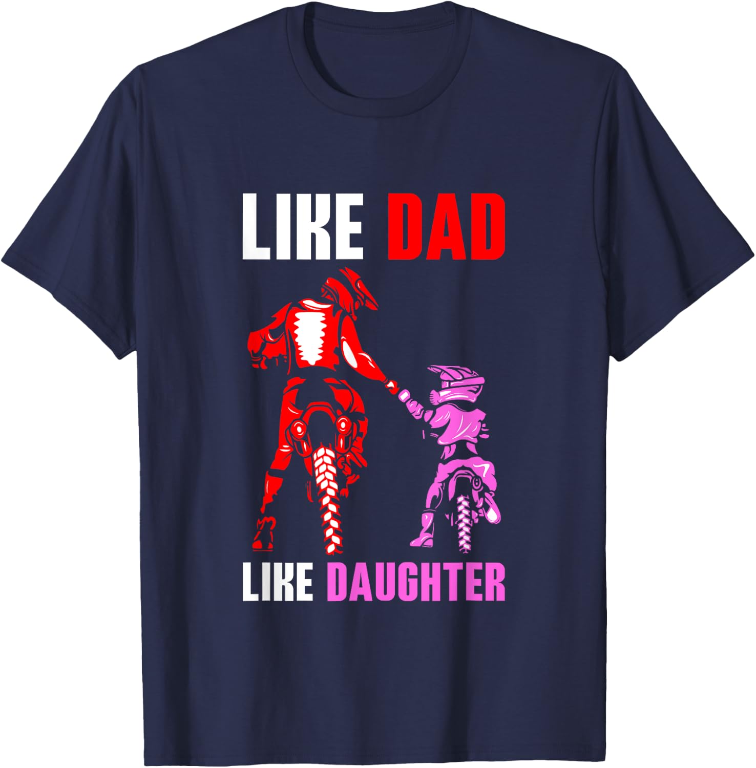 Like Dad Like Daughter - Father and Daughter Motocross T-Shirt - T-Shirt | Navy