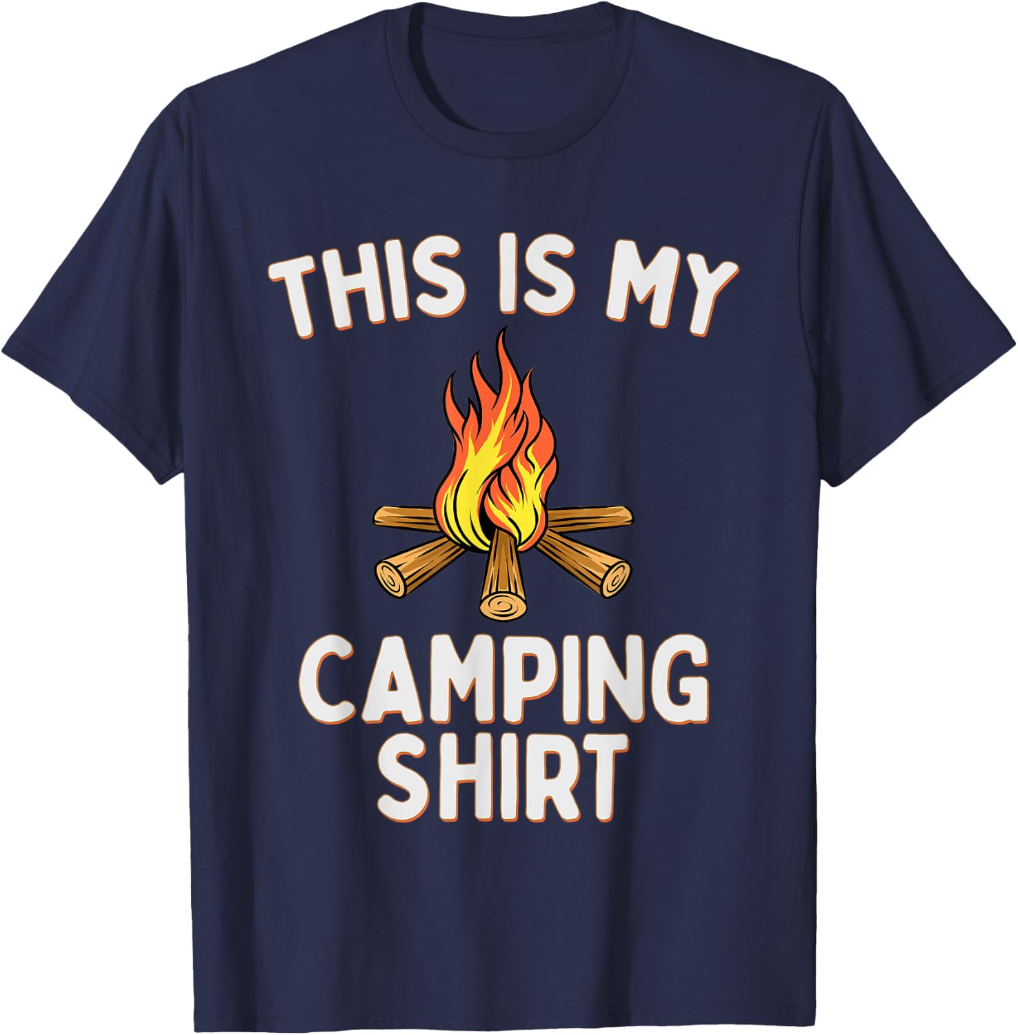 This Is My Camping Pajama Shirt Campfires T-Shirt - T-Shirt | Navy