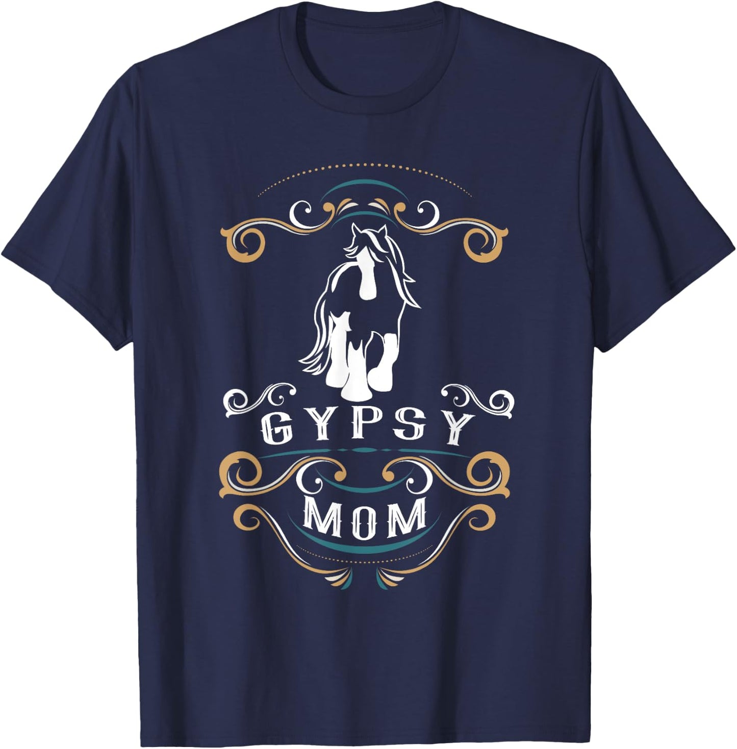Gypsy Mom | Gypsy Vanner Cob Horse Trending Horses T-Shirt - T-Shirt | Navy