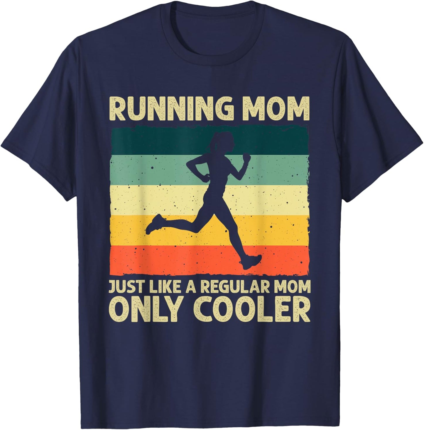 Funny Running Mom Marathoner Runner Coach Racing T-Shirt - T-Shirt | Navy