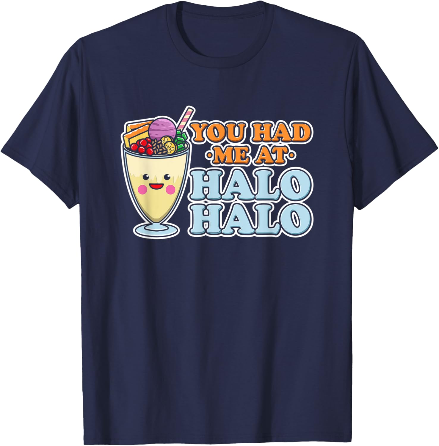 halo halo filipino ice shaver / Philippines Tagalog dessert T-Shirt - T-Shirt | Navy