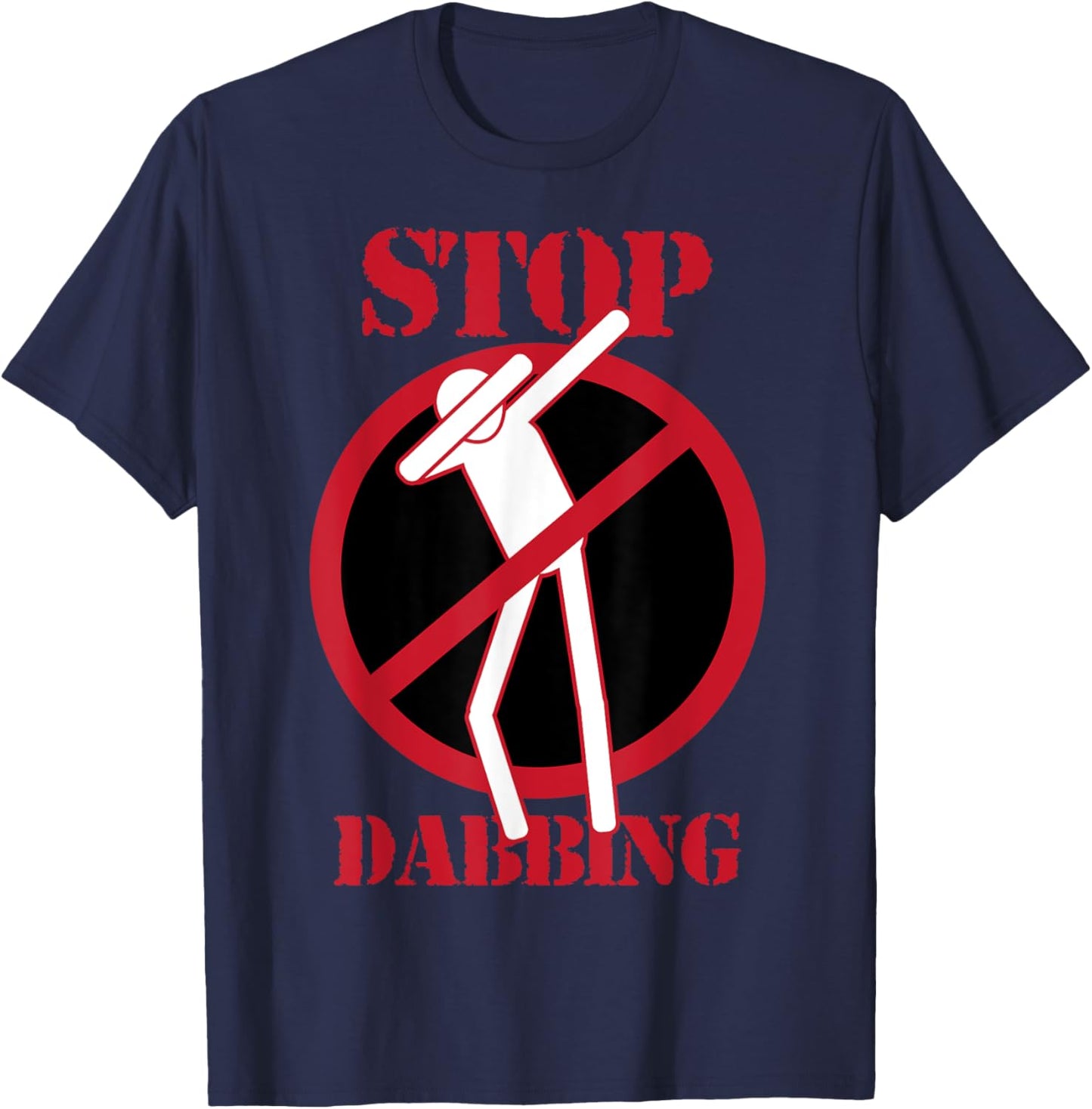 Cute Stop Dabbing Pose - A Gift Boys And Girls T-Shirt - T-Shirt | Navy