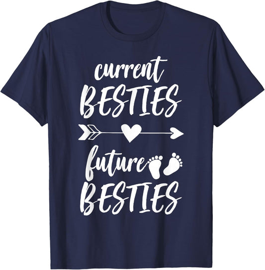 "Current Besties Future Besties" Pregnancy Reveal T-Shirt - T-Shirt | Navy