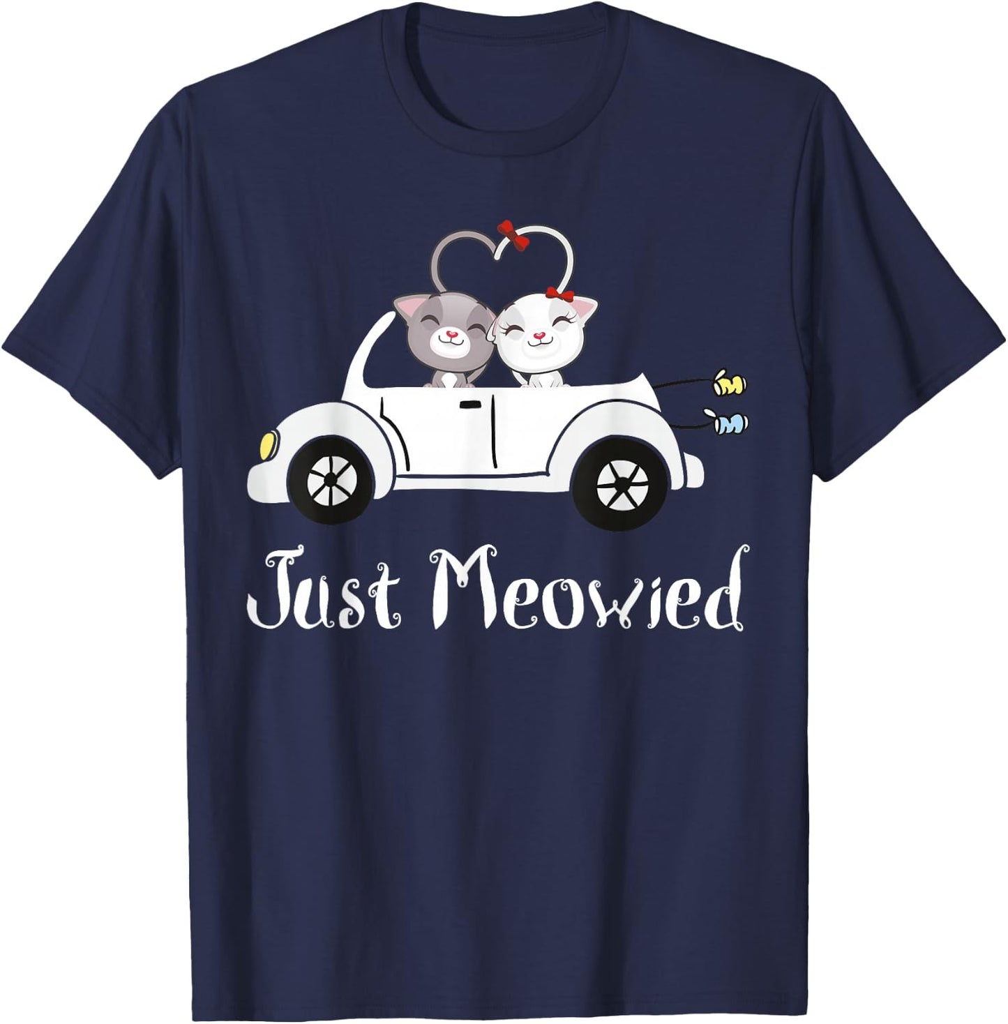 Just Meowied Novelty & Newlywed Gift T-Shirt - T-Shirt | Navy