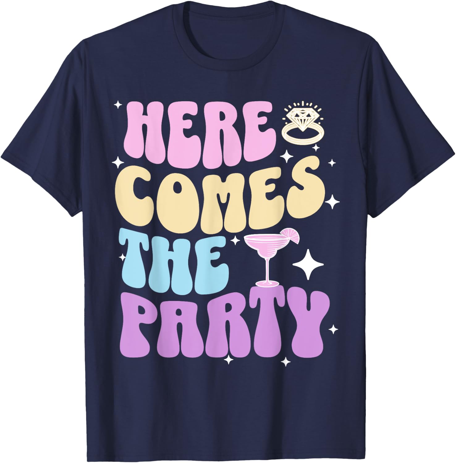 Bachelorette Party Here Comes The Party Bride Bridal Shower T-Shirt - T-Shirt | Navy
