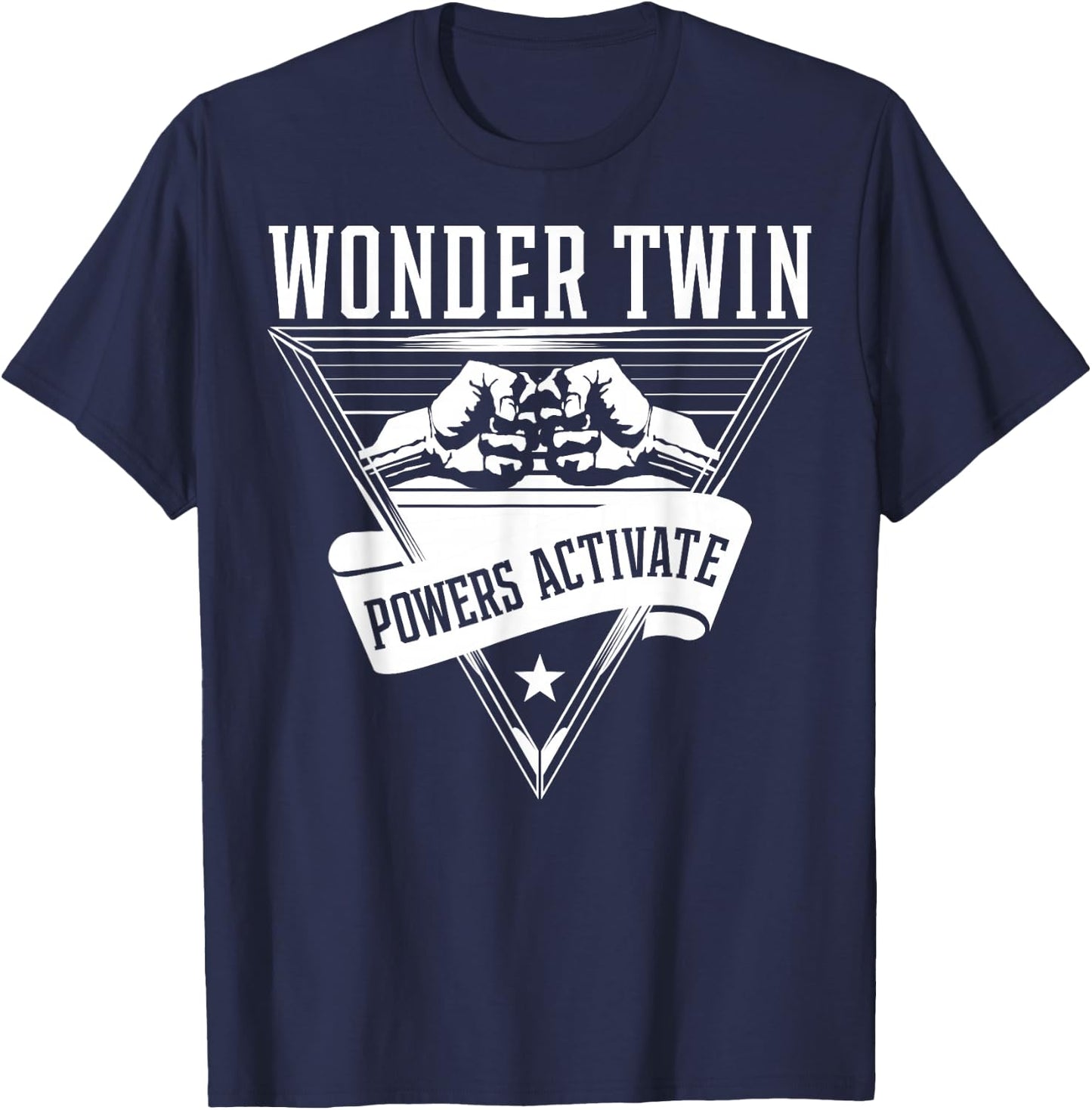 Wonder Twin Power Activated design, Sibling design T-Shirt - T-Shirt | Navy