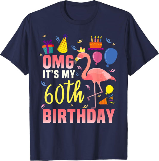 60 Year Old Women Men Gift Flamingo It's My 60th Birthday T-Shirt - T-Shirt | Navy