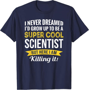 Scientist Gifts Funny T-Shirt - T-Shirt | Navy