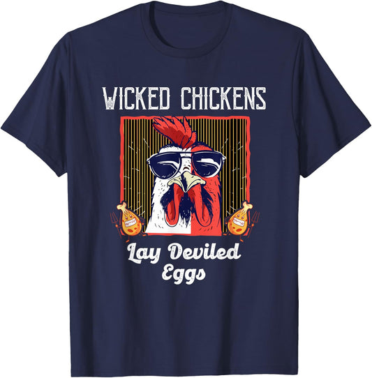 Wicked Chickens Lay Deviled Eggs Lover T-Shirt - T-Shirt | Navy
