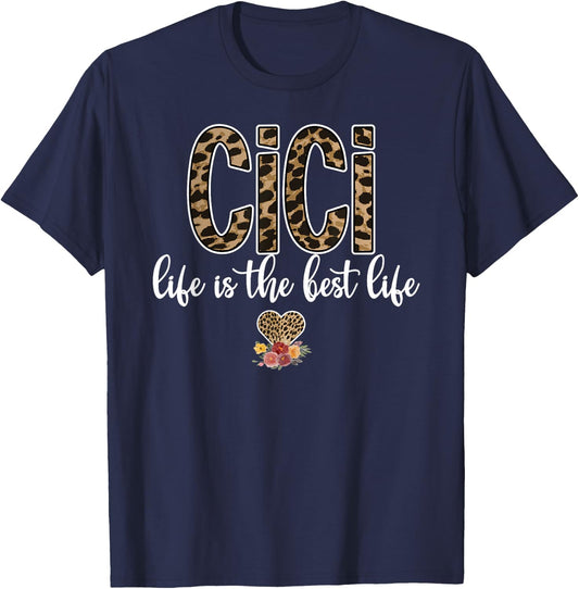 Cici Life Blessed Cici Grandmother Cici Grandma T-Shirt - T-Shirt | Navy