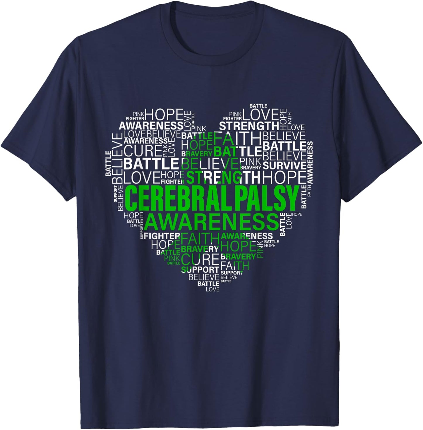 Cerebral Palsy Awareness Hope Support Strong Warrior T-Shirt - T-Shirt | Navy
