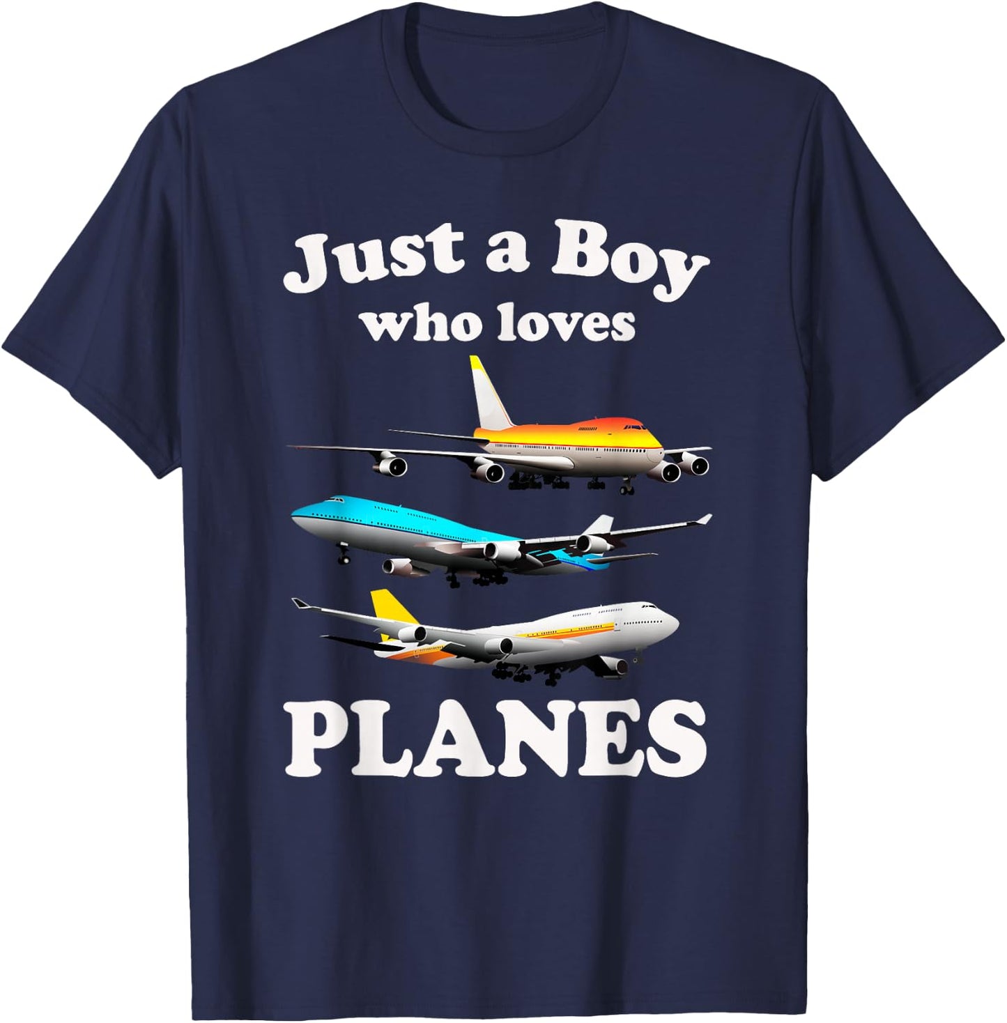 Just A Boy Who Loves Planes & Airplane Fans Kid Toddler Son T-Shirt - T-Shirt | Navy