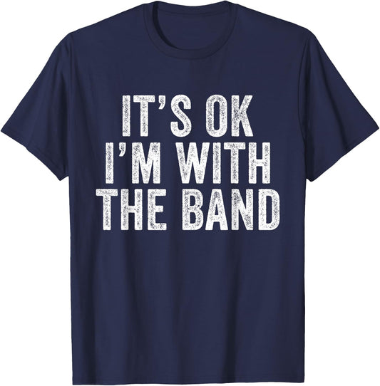 Funny I'm With The Band Vintage Distressed - , Black, Small T-Shirt - T-Shirt | Navy