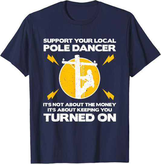 Funny Lineman Designs Men Dad Humor Lovers Electronics T-Shirt - T-Shirt | Navy