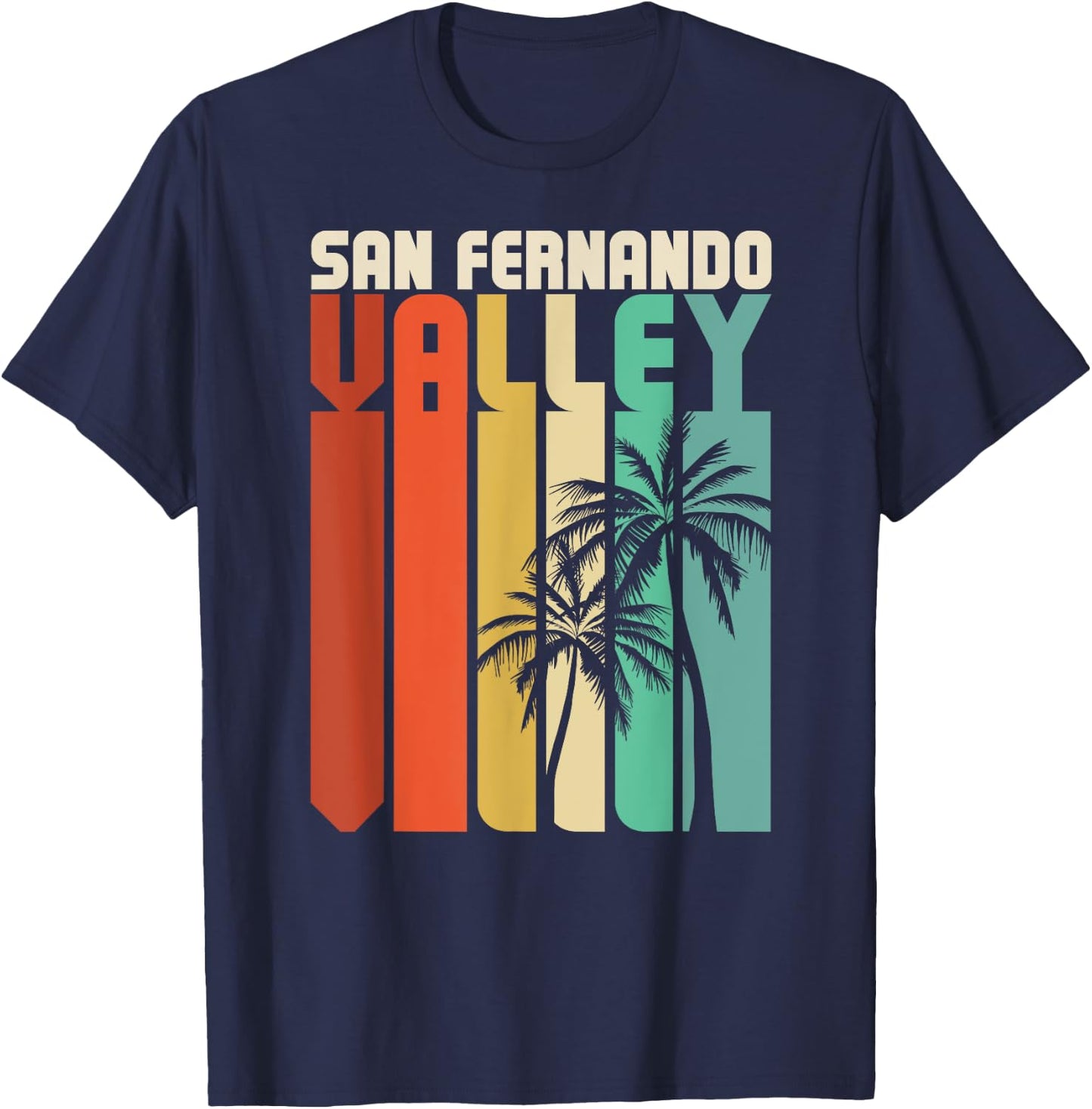 San Fernando Valley SFV California Van Nuys 818 Retro Palm T-Shirt - T-Shirt | Navy