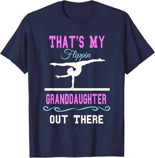 Gymnastics Grandma Thats My Flippin Granddaughter Out There T-Shirt - T-Shirt | Navy