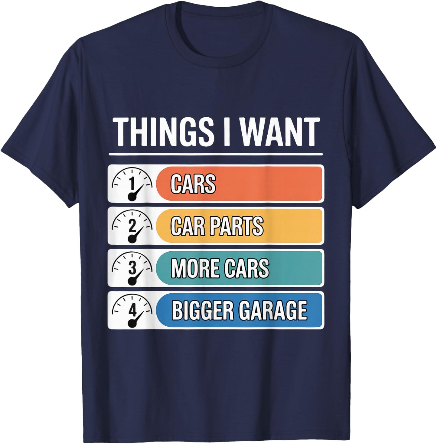 Things I Want Car Parts Auto Mechanic Engine Garage T-Shirt - T-Shirt | Navy