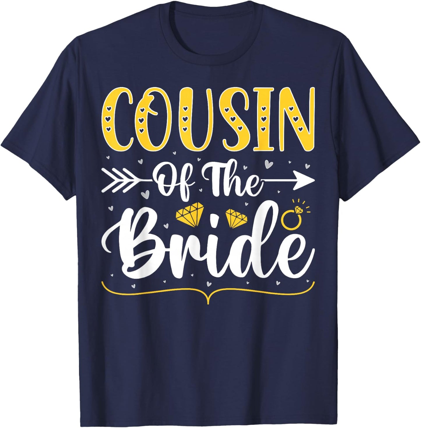 Cousin of the Bride T-Shirt - T-Shirt | Navy